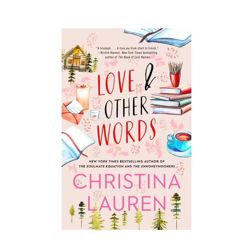 Love and Other Words By Christina Lauren