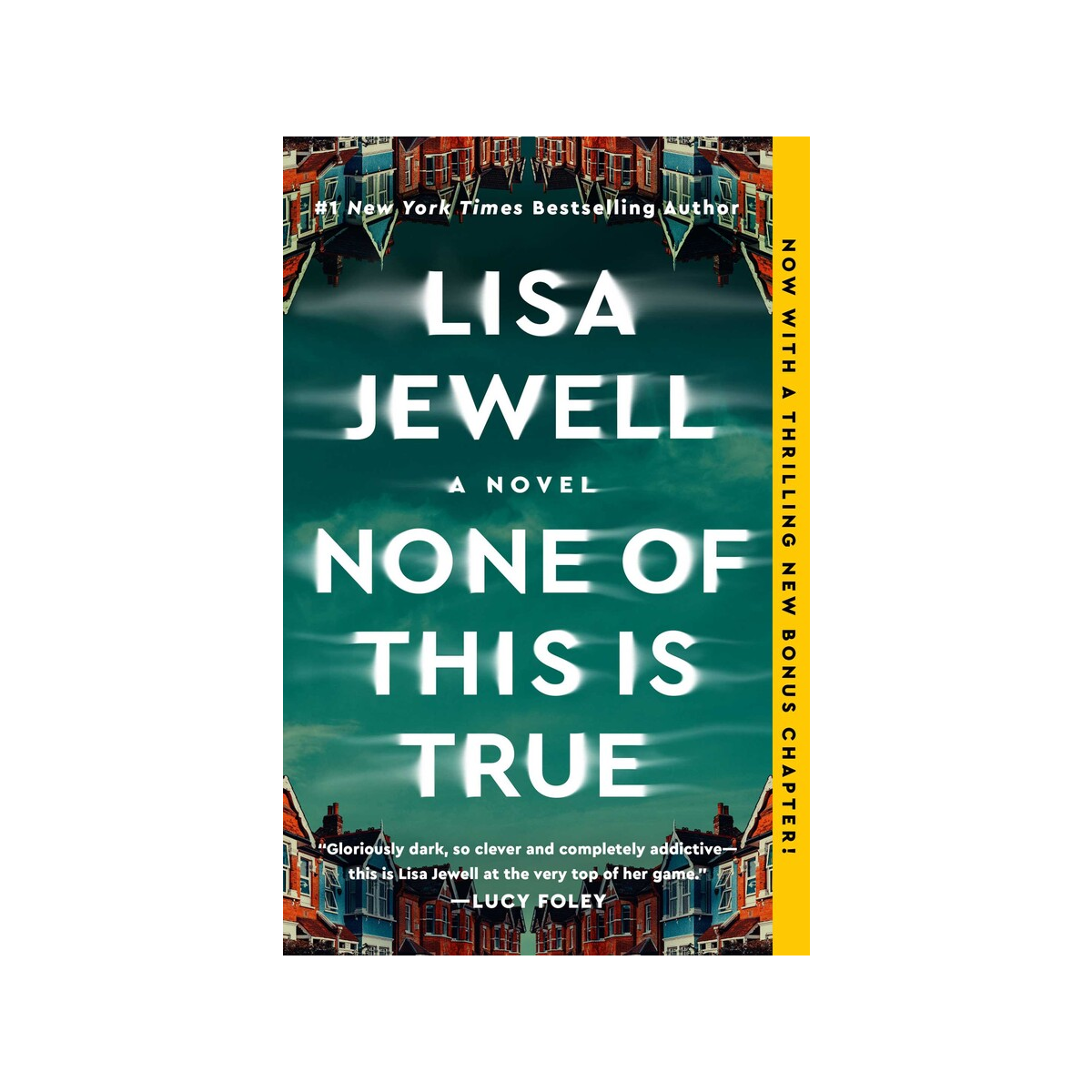 None of This is True By Lisa Jewell