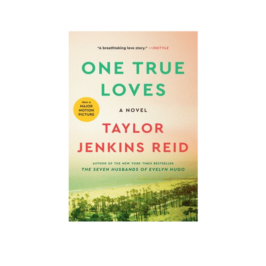 One True Love- Taylor Jenkins Reid